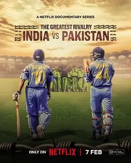 《最伟大的宿敌：印巴板球情仇》影评：超越胜负的民族情感与体育精神！